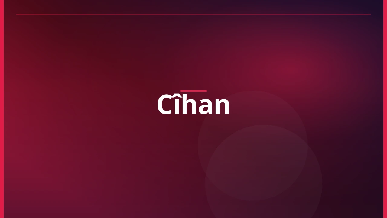 Cîhan