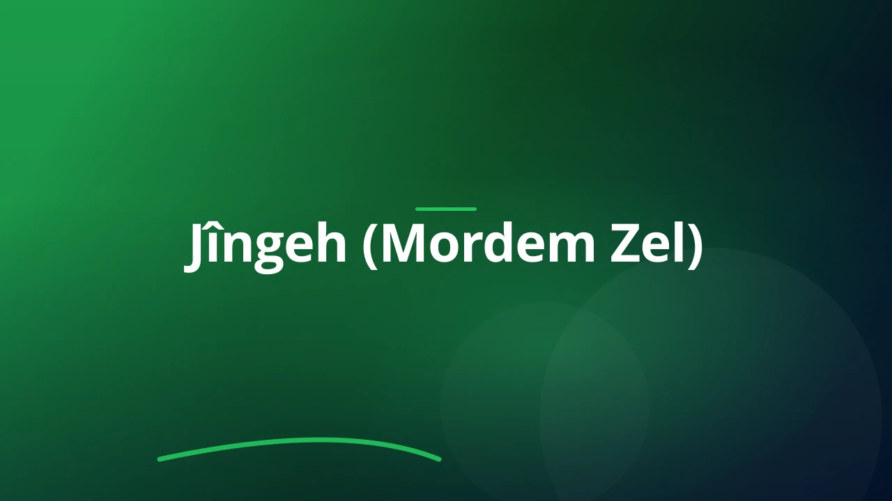 Jîngeh (Mordem Zel)